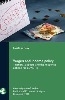Wages and income policy - general aspects and the response options for COVID-19