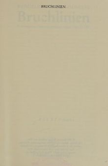 Bruchlinien. Vorlesungen zur österreichischen Literatur. 1945 bis 1990