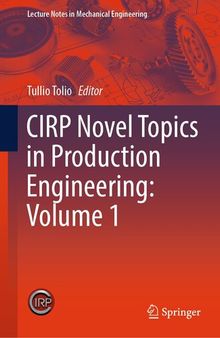 CIRP Novel Topics in Production Engineering