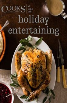 All Time Best Holiday Entertaining