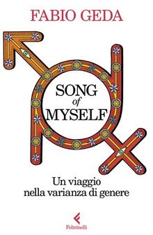 Song of myself. Un viaggio nella varianza di genere