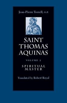 Saint Thomas Aquinas, Vol. 2: Spiritual Master