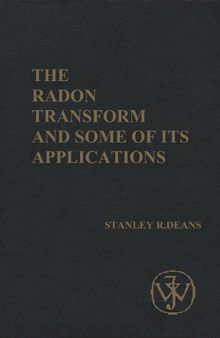 The Radon transform and some of its applications