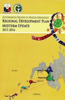 Autonomous Region in Muslim Mindanao Regional Development Plan Midterm Update 2013-2016