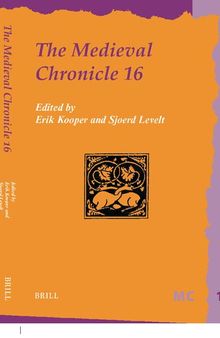 The Medieval Chronicle (Medieval Chronicle, 16)