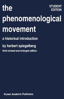 The Phenomenological Movement: A Historical Introduction