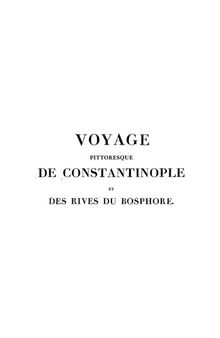 Voyage pittoresque de Constantinople et des rives du Bosphore 1