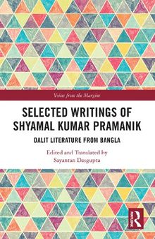 Selected Writings of Shyamal Kumar Pramanik: Dalit Literature from Bangla