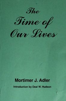 The time of our lives: the ethics of common sense