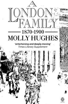 A London family, 1870-1900 : A Trilogy