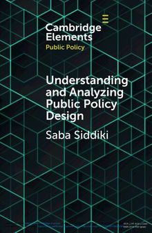 Undestanding and Analyzing Public policy design