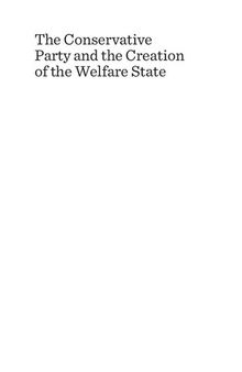 The Conservative Party and the Creation of the Welfare State
