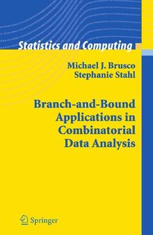 Branch-and-Bound Applications in Combinatorial Data Analysis (Statistics and Computing)
