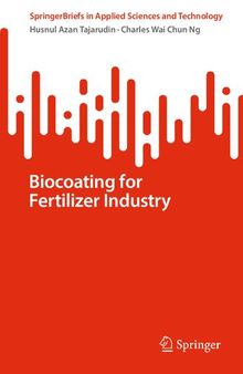 Biocoating for Fertilizer Industry (SpringerBriefs in Applied Sciences and Technology)