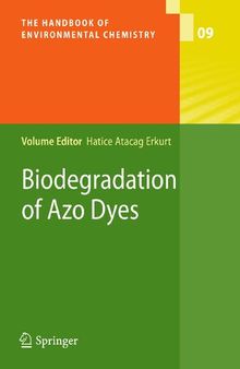 Biodegradation of Azo Dyes (The Handbook of Environmental Chemistry, 9)