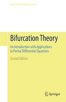 Bifurcation Theory: An Introduction with Applications to Partial Differential Equations (Applied Mathematical Sciences, 156)