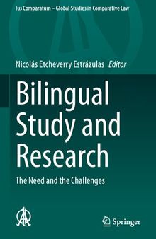 Bilingual Study and Research: The Need and the Challenges