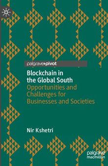 Blockchain in the Global South: Opportunities and Challenges for Businesses and Societies