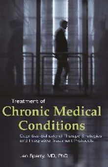 Treatment of Chronic Medical Conditions: Cognitive-Behavioral Therapy Strategies and Integrative Treatment Protocols