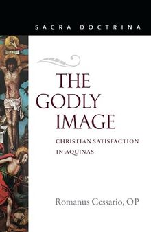 The Godly Image: Christian Satisfaction in Aquinas