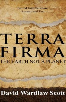 Terra Firma (The Earth is not a Planet)