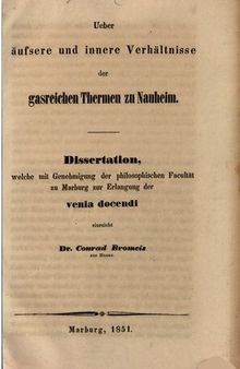 Über äußere und innere Verhältnisse der gasreichen Thermen zu Nauheim