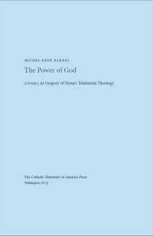 The Power of God: Dunamis in Gregory of Nyssa's Trinitarian Theology