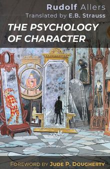 The Psychology of Character