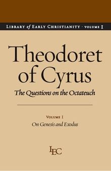 The Questions on the Octateuch, Volume I: On Genesis and Exodus