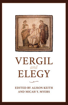 Vergil and Elegy