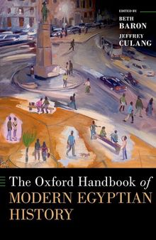 The Oxford Handbook of Modern Egyptian History (Oxford Handbooks)