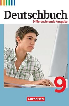 Deutschbuch 9 Sprach- und Lesebuch: Differenzierende Ausgabe