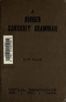 A Higher Sanskrit Grammar for the Use of Schools and Colleges