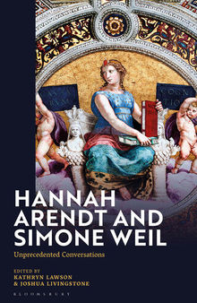 Hannah Arendt and Simone Weil: Unprecedented Conversations
