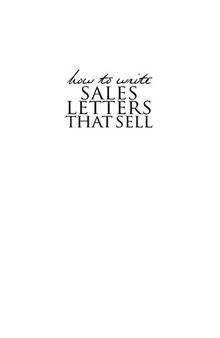 How to Write Sales Letters that Sell