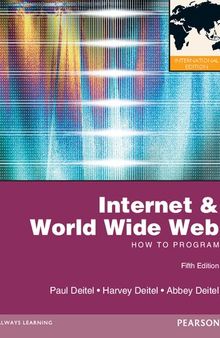 Internet & World Wide Web: How to Program