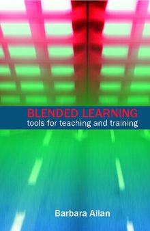 Blended Learning: Tools for Teaching and Training