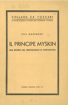 Il principe Myskin: una ricerca sul cristianesimo di Dostojevskij