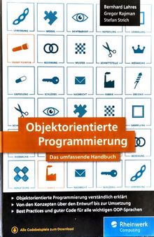 Objektorientierte Programmierung: Das umfassende Handbuch