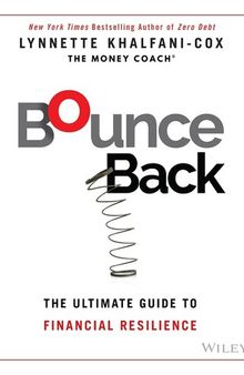 Bounce Back : The Ultimate Guide to Financial Resilience