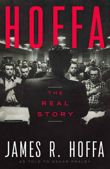 Hoffa: The Real Story