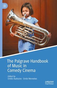 The Palgrave Handbook of Music in Comedy Cinema
