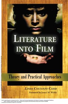 Literature into Film: Theory and Practical Approaches