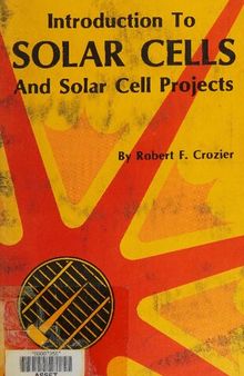 Introduction to Solar Cells and Solar Cell Projects