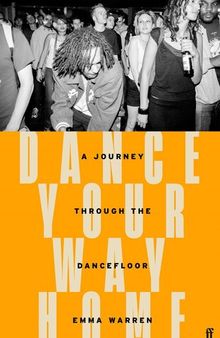 Dance Your Way Home: a Journey Through the Dancefloor