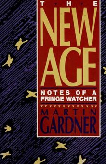 The New Age : Notes of a Fringe Watcher