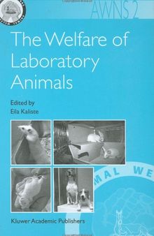 The Welfare of Laboratory Animals