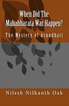 When Did The Mahabharata War Happen?