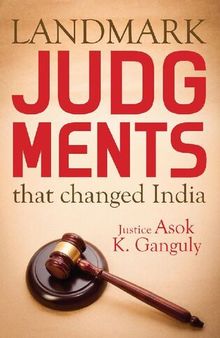 Landmark Judgements that changed India