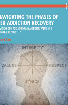 Navigating the Phases of Sex Addiction Recovery